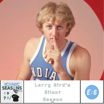 episode Larry Bird's Silent Season artwork