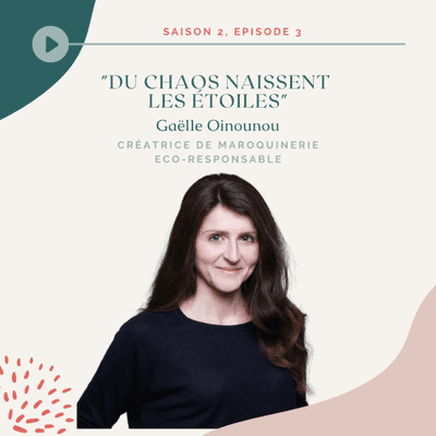 episode Gaëlle Oinounou - Du chaos naissent les étoile artwork