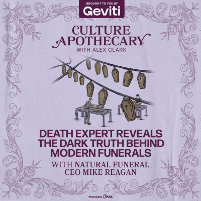 episode Death Expert Reveals the Dark Truth Behind Modern Funerals | Natural Funeral CEO Mike Reagan artwork