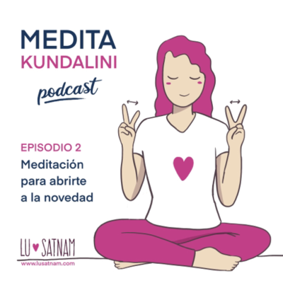 episode Meditación para abrirte a la novedad artwork