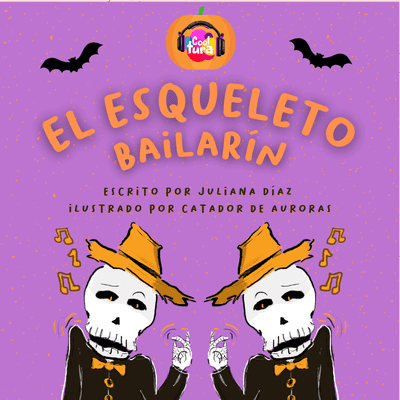 episode Cooltura Podcast Infantil┃Episodio 4: El esqueleto Bailarín feat. Juliana Diaz. Poema - Literatura artwork