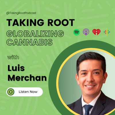 episode Globalizing Cannabis - Luis Merchan artwork