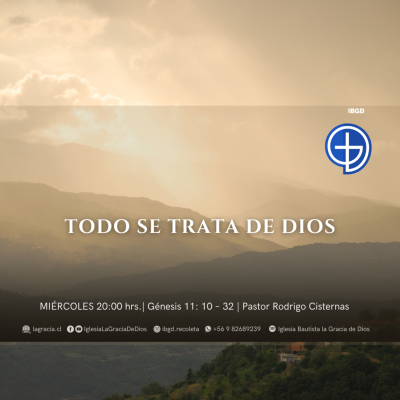 episode Todo se trata de Dios | Génesis 11: 10 – 32 | Audio Miércoles 15 Julio 2025 artwork
