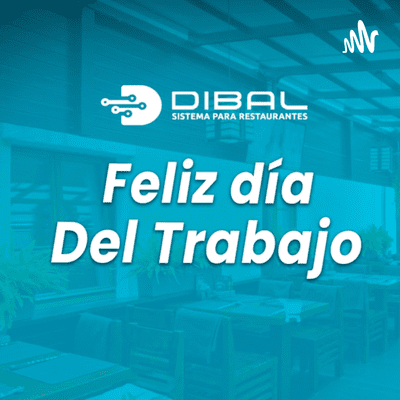 Feliz día del Trabajo