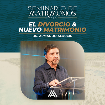 episode Seminario Matrimonios Riviera Maya 2025 | El divorcio y nuevo matrimonio | Dr. Armando Alducin artwork