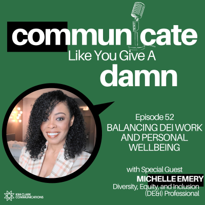 episode Balancing DEI Work And Personal Wellbeing With Michelle Emery artwork