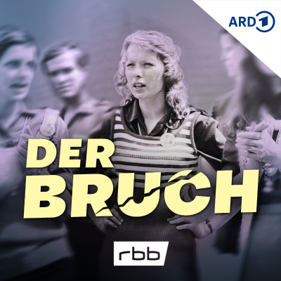 episode Der Bruch - Frauen zwischen Ost und jetzt artwork