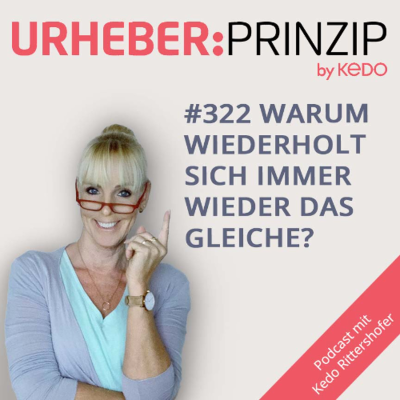 episode #322 Warum wiederholt sich immer wieder das gleiche? artwork