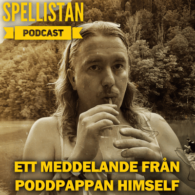 episode Ett meddelande från poddpappan himself artwork