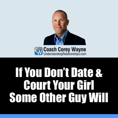 episode If You Don’t Date & Court Your Girl Some Other Guy Will artwork