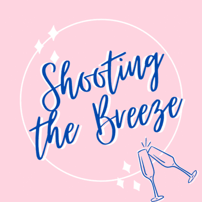 episode Shooting the Breeze artwork