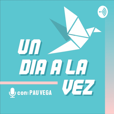 Un día a la vez con Pau Vega