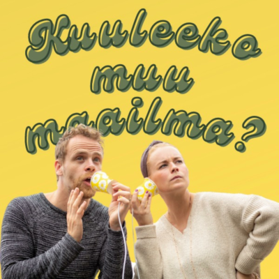 Kuuleeko muu maailma?