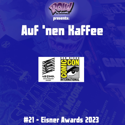 episode Auf ’nen Kaffee – #21 - Eisner Awards 2023 artwork