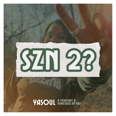 episode Let's Get Real. - I'm Back Soul Friends! - Life Update & SZN #2 Announcement! artwork