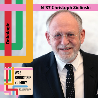 episode N°37 Christoph Zielinski - Onkologie artwork