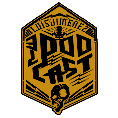 Luis Jimenez Podcast