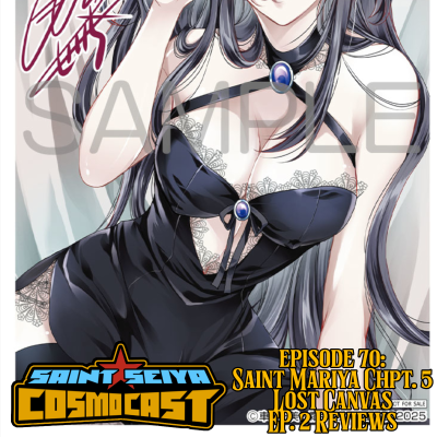 episode EPISODE 70: Saint Mariya Chpt. 5, Lost Canvas Episode 2 Review artwork