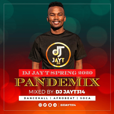 episode DJ JAY T SPRING 2020 PANDEMIX artwork
