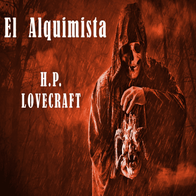 episode El Alquimista de H.P. Lovecraft artwork
