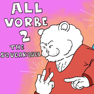 episode #390 All Vorbe II artwork