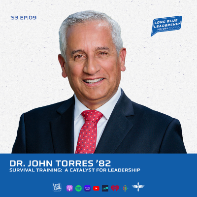 episode Survival Training: A Catalyst for Leadership - Dr. John Torres ’82 artwork