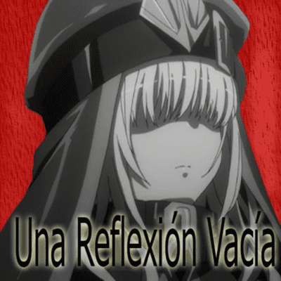 Una Reflexión Vacía