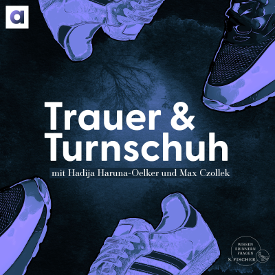 episode Podcast-Tipp: Trauer & Turnschuh mit Max Czollek und Hadija Haruna-Oelker artwork