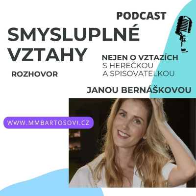 episode S herečkou Janou Bernáškovou nejen o vztazích artwork