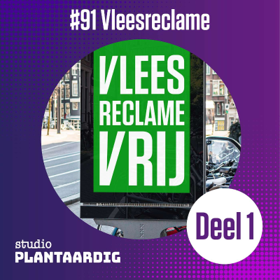 episode #91 Vleesreclames in de ban: Een logische stap of ultieme betutteling? (Deel 1) artwork