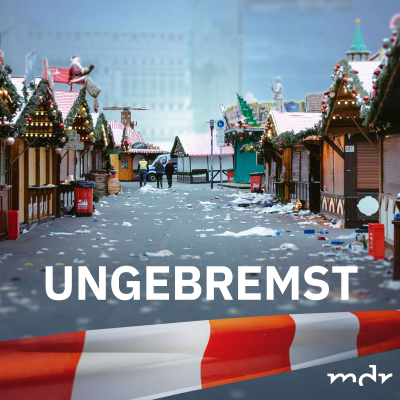 Cover image Ungebremst – Der Anschlag auf den Magdeburger Weihnachtsmarkt