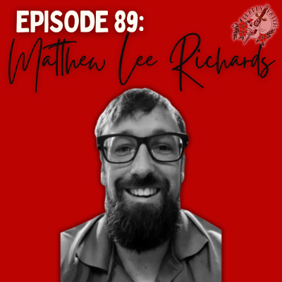 episode Episode 89: Matthew Lee Richards | A Father’s Faith, A Family Betrayed artwork