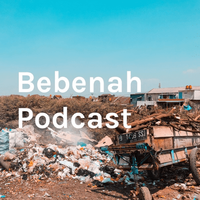 Bebenah Podcast