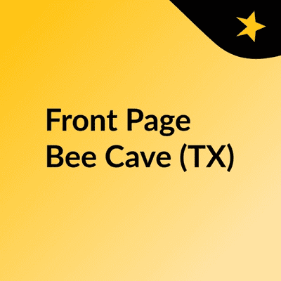 Front Page Bee Cave (TX)