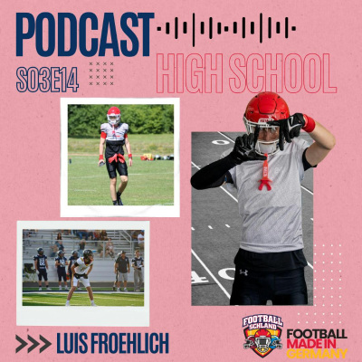 episode S03E14 Im Gespräch mit Luis Froehlich, WR, Layton Christian Academy Eagles artwork