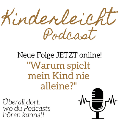 episode Warum spielt mein Kind nie alleine? artwork