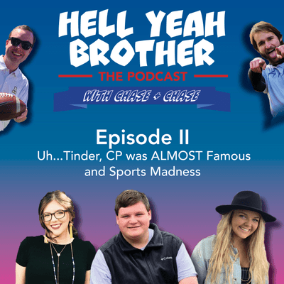 episode Episode II - Uh...Tinder, CP was ALMOST Famous and Sports Madness artwork