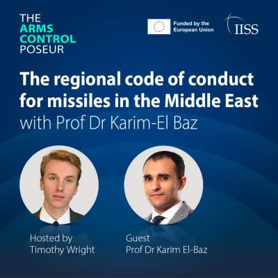 episode The regional code of conduct for missiles in the Middle East with Prof Dr Karim El-Baz artwork