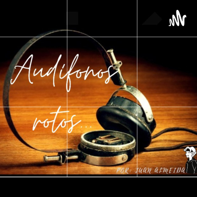 Audífonos Rotos