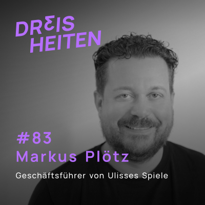episode Markus Plötz - Geschäftsführer von Ulisses Spiele - Lebenserfahrung & Weisheiten (#83) artwork