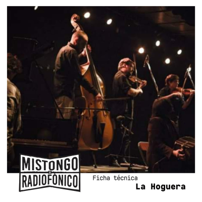 episode La Hoguera en MISTONGO Y RADIOFÓNICO artwork