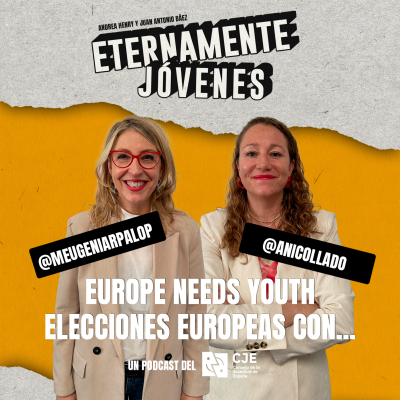 episode Europe Needs Youth: Elecciones europeas (con María Eugenia Rodríguez Palop y Ana Collados) artwork