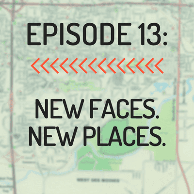 episode New Faces. New Places. artwork