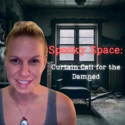 episode Spooky Space: Curtain Call for the Damned artwork
