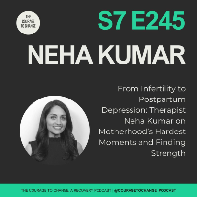 episode 245. From Infertility to Postpartum Depression: Therapist Neha Kumar on Motherhood’s Hardest Moments and Finding Strength artwork