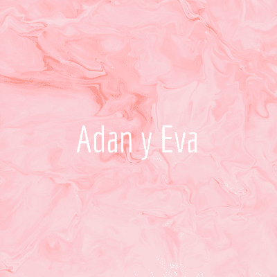 Adan y Eva - Mark Twain
