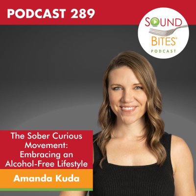 episode 289: The Sober Curious Movement: Embracing an Alcohol-Free Lifestyle – Amanda Kuda artwork