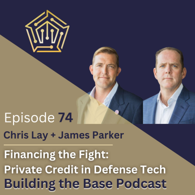 episode Financing the Fight with Chris Lay and James Parker of Leonid Capital Partners artwork