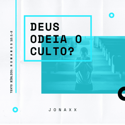 episode Deus odeia o culto? artwork