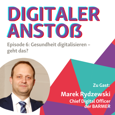 episode #06 Gesundheit digitalisieren – geht das? artwork